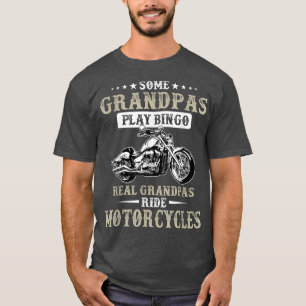 T-shirt Mans Certains Grandpas Jouer Bingo Real Ride Motor