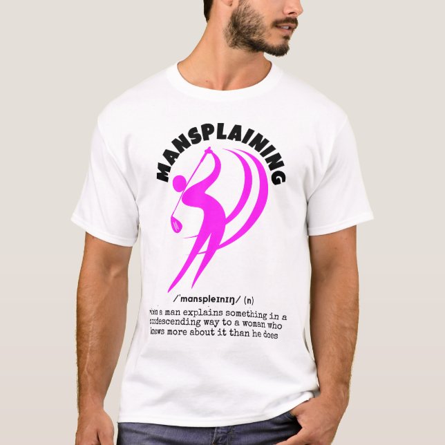 T-shirt MANSPLAINING drôle de Golf (Devant)