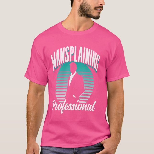 T-shirt Manspling Professionnel Dit Mansplain Manspla (Devant)