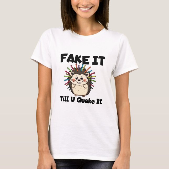 T-shirt Mantra de succès de hérisson confiant (Devant)