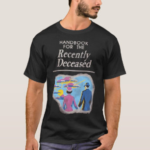 T-shirt Manuel Pour Les Personnes Décédées Récemment