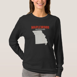 T-shirt Maplewood Missouri USA State America Travel Missou