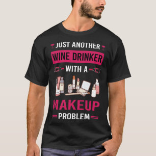 T-shirt Maquillage de buveur de vin