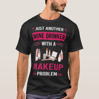 T-shirt Maquillage de buveur de vin