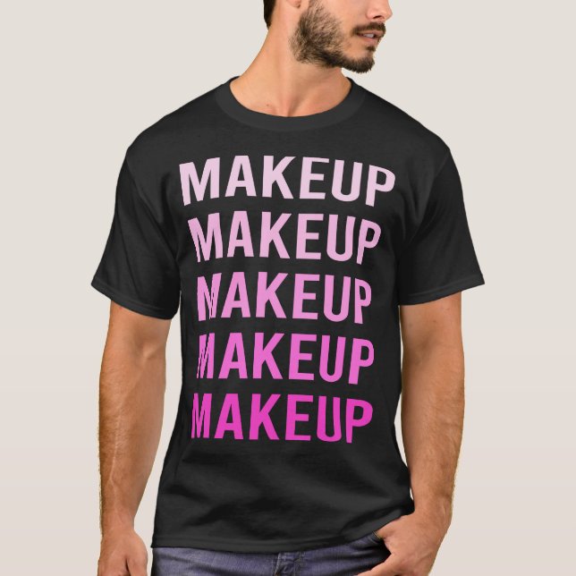 T-shirt Maquillage Texte Rose (Devant)