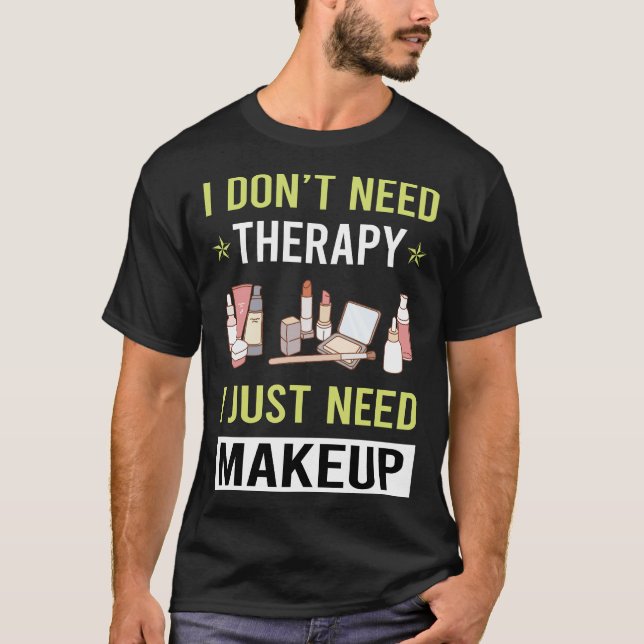 T-shirt Maquillage thérapeutique (Devant)