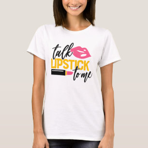 T-shirt Maquilleuse, Cosmétologue Rouge à Lèvres Mascara D