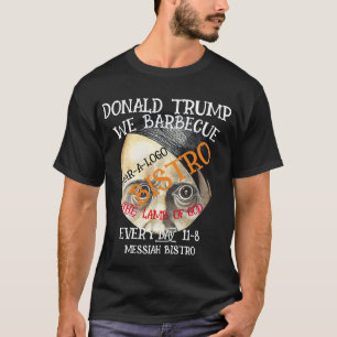 T-SHIRT MAR-A-LOGO BARBECUÉ AGNEAU DE DIEU 11-8 TRUMP