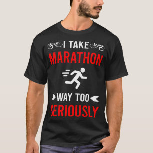 T-shirt Marathon sérieusement