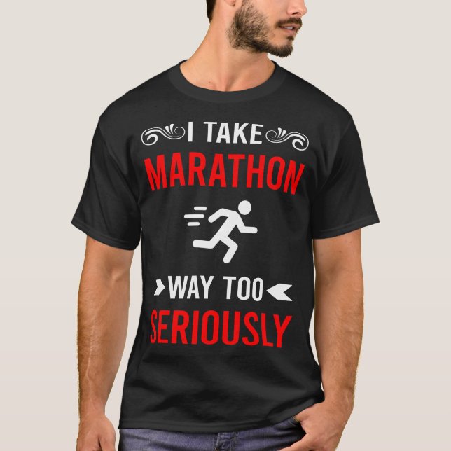 T-shirt Marathon sérieusement (Devant)