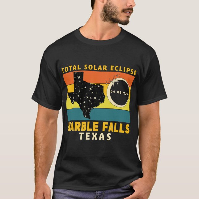 T-shirt Marble Falls Texas Total Solar Eclipse 2024 (Devant)