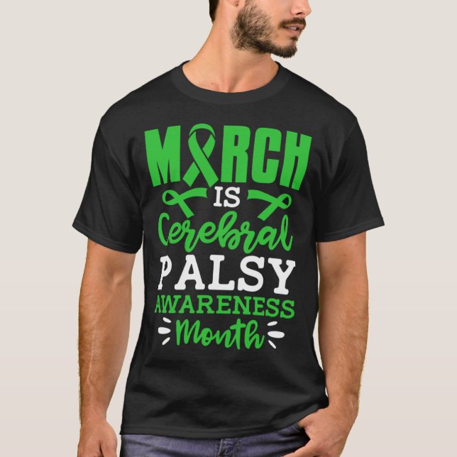 T-shirt March Is Cerebral Palsy Awareness Month CP Fighter (Devant)
