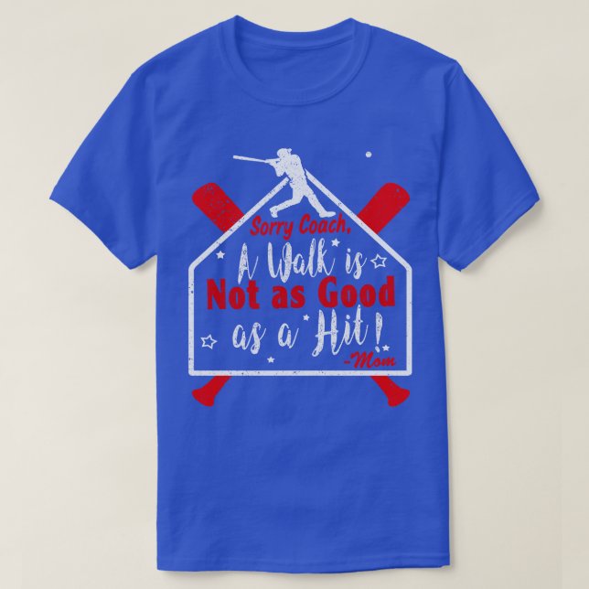 T-shirt Marche de baseball drôle PAS aussi BONNE qu'un bas (Design devant)