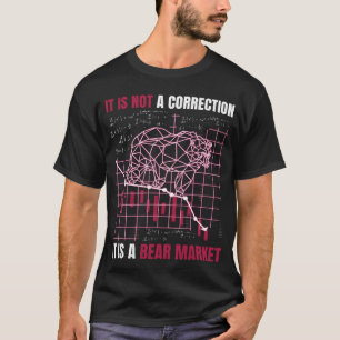 T-shirt Marché stock Ce n'est pas une correction c'est un