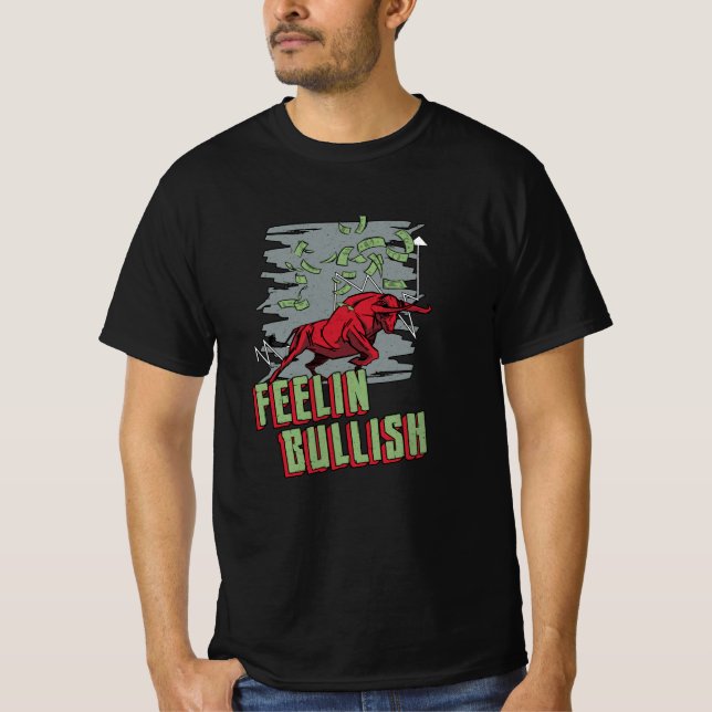 T-shirt Marché stock Feelin Bullish Trader (Devant)