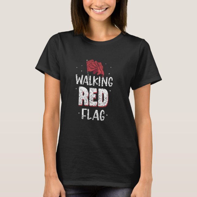 T-shirt Marcher Drapeau Rouge Plaisanter Drapeaux Rouges D (Devant)