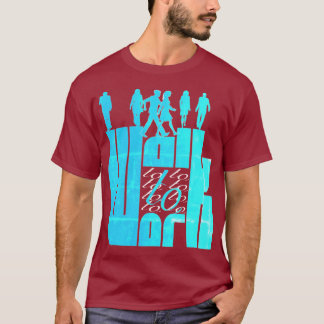 T-shirt marcher jusqu'au travail
