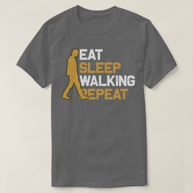 T-shirt Marcher Mangez le sommeil (Design devant)