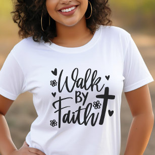T-shirt Marcher par la foi Femme chrétienne