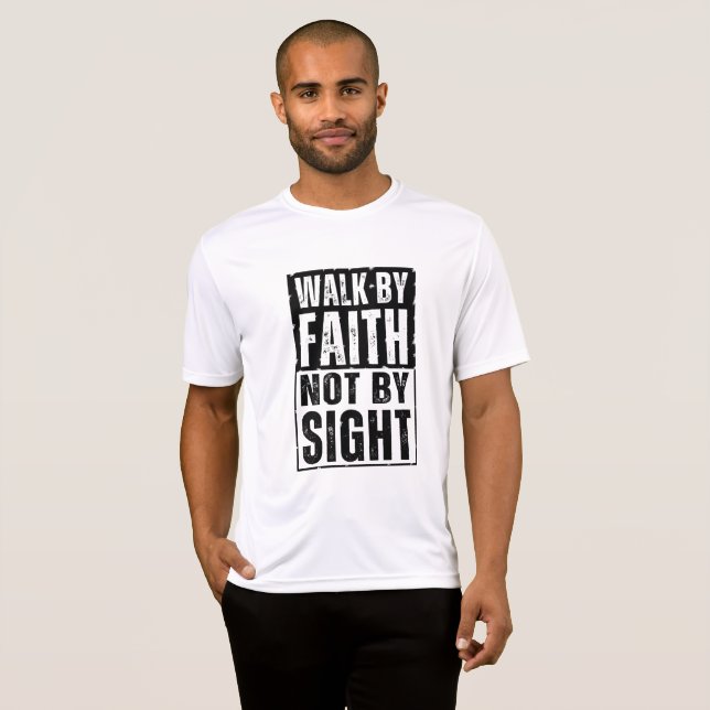 T-SHIRT MARCHER PAR LA FOI NON PAR LA VUE (Devant entier)