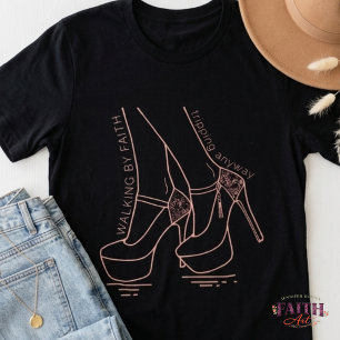 T-shirt Marcher par la foi, trébucher quand même – Drôle