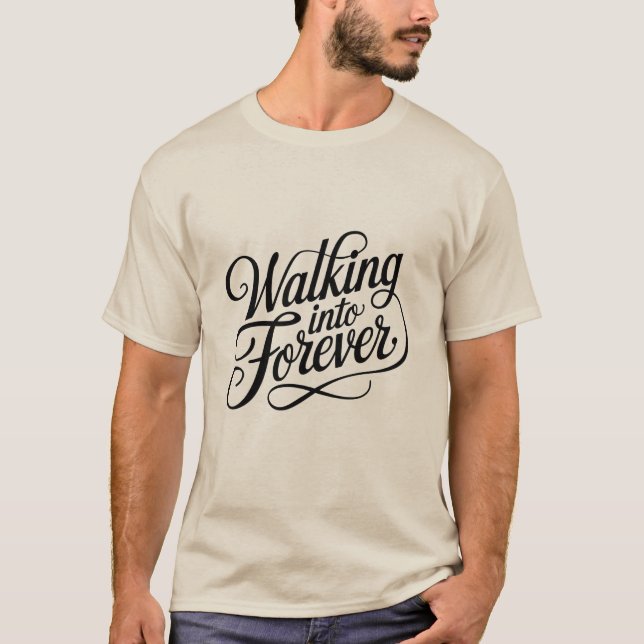 T-shirt Marcher pour Forever (Devant)