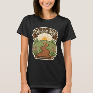 T-shirt Marchez dans la foi chrétienne