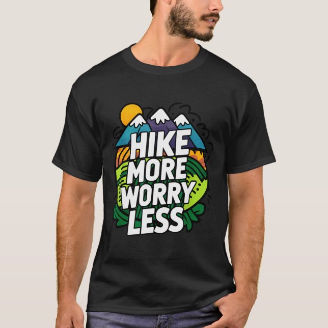 T-shirt Marchez plus, inquiétez-vous moins, drôle, cool, m (Devant)