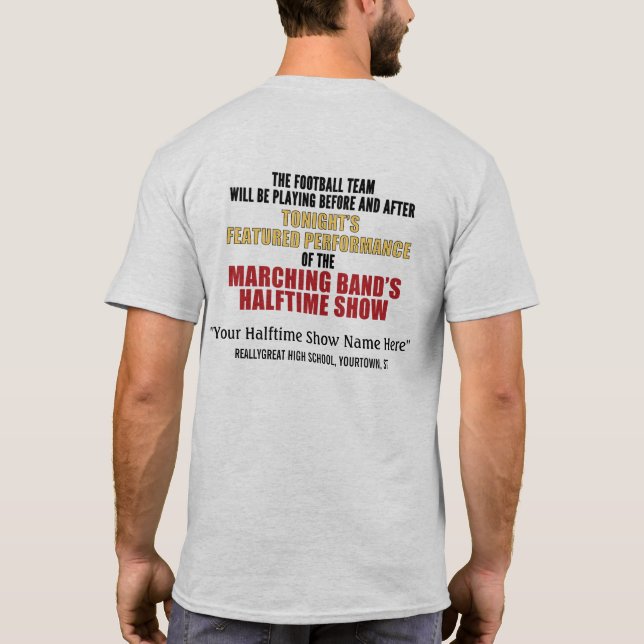 T-shirt Marching Band Halftime Show (retour) Custom Shirt (Dos)