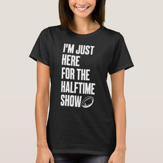 T-shirt Marching Band Je suis juste ici pour le Halftime S (Devant)