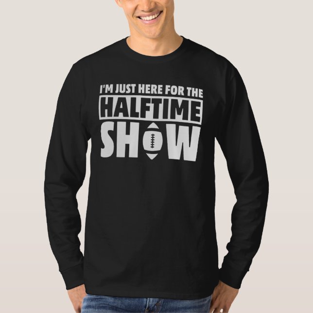 T-shirt Marching Band Je suis juste ici pour le Halftime S (Devant)
