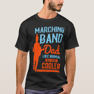 T-shirt Marching Band Papa Père Funny Musicien Drummer