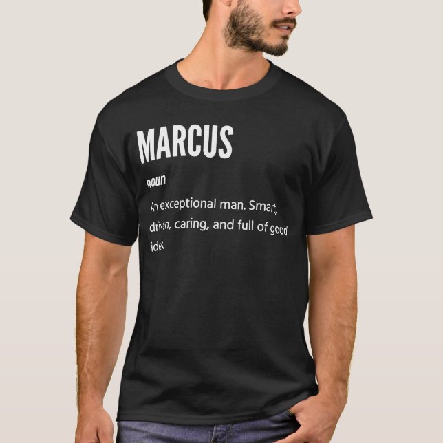 T-shirt Marcus s Noun Un Homme Exceptionnel (Devant)