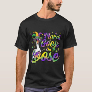 T-shirt Mardi Goose En Liberté Masque de Fou de Goose Drôl