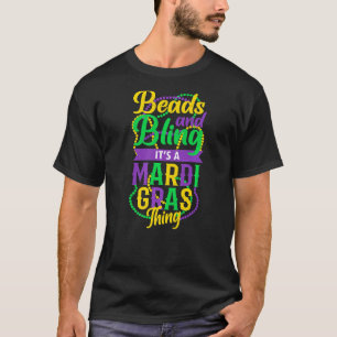 T-shirt Mardi Gras Carnival Beads And Bling Funny Cajun Fe