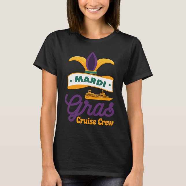 T-shirt Mardi Gras Cruise Crew Ship Squad Festival Costume (Devant)