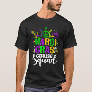 T-shirt Mardi Gras Cruise Squad Funny Matching Group Famil