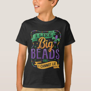 T-shirt Mardi Gras J'aime les grosses perles et je ne peux