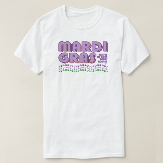 T-shirt Mardi Gras Laissez Les Bons Temps Rouler (Design devant)