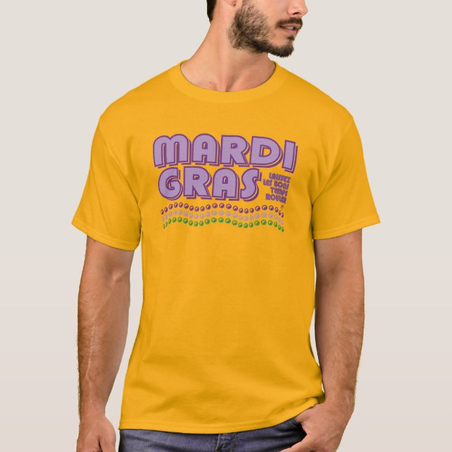 T-shirt Mardi Gras Laissez Les Bons Temps Rouler (Devant)
