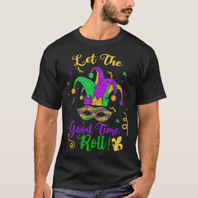 T-shirt Mardi Gras Let The Good Times Roll (Devant)