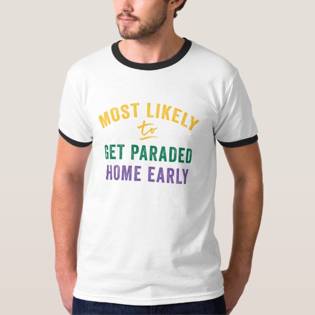 T-shirt Mardi Gras : Parade Me Home (Devant)