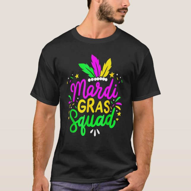 T-shirt Mardi Gras Squad Funny Festival Parade Party Costu (Devant)