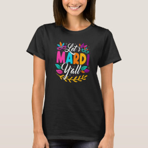 T-shirt Mardi Gras Y'all Carnival Shenanigan Joker J