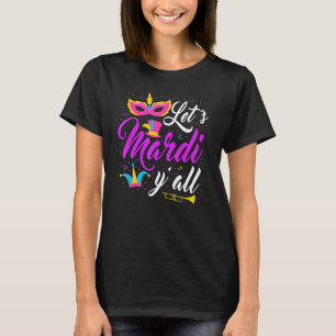 T-shirt Mardi Gras Y'all Carnival Shenanigan Joker J