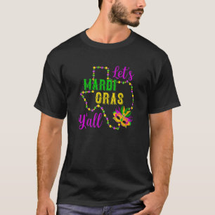 T-shirt Mardi Gras Yall New Orleans Mardi Gras Carni