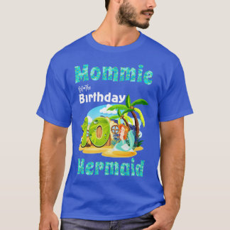 T-shirt Mare Sirène Mommie Du 10E Anniversaire