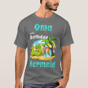 T-shirt Mare Sirène Oma Du 13ème Anniversaire