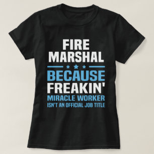 T-shirt Maréchal des incendies