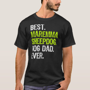 T-shirt Maremma Sheepdog Chien papa Fête des pères Amoureu
